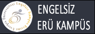 ERÜ Engelsiz Kampüs Birimi